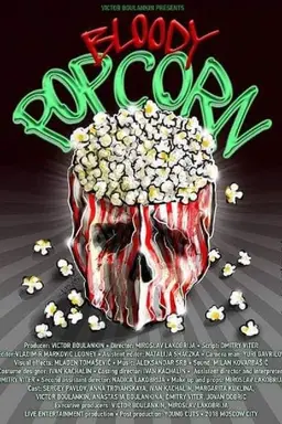 Bloody Popcorn