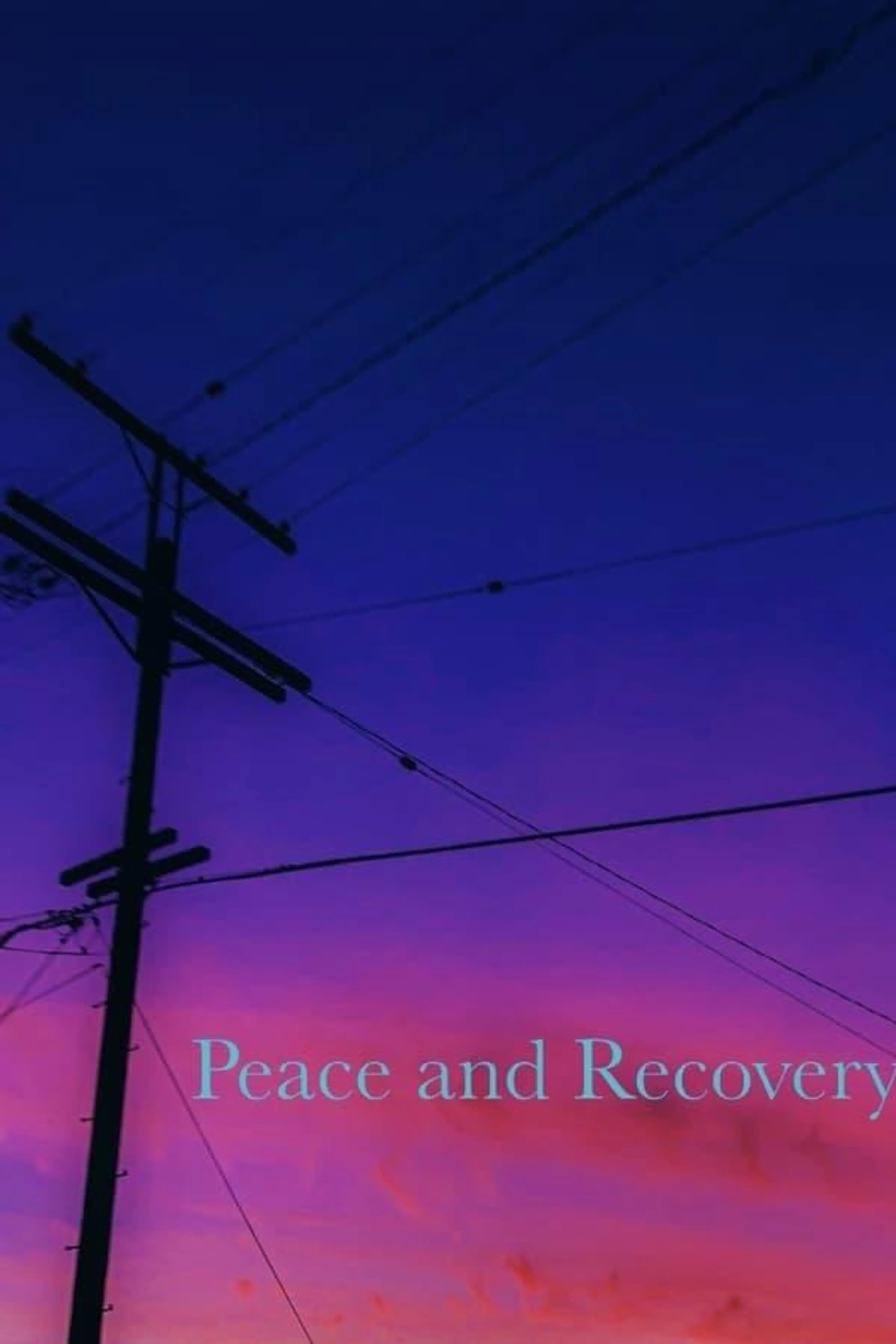 Peace and Recovery