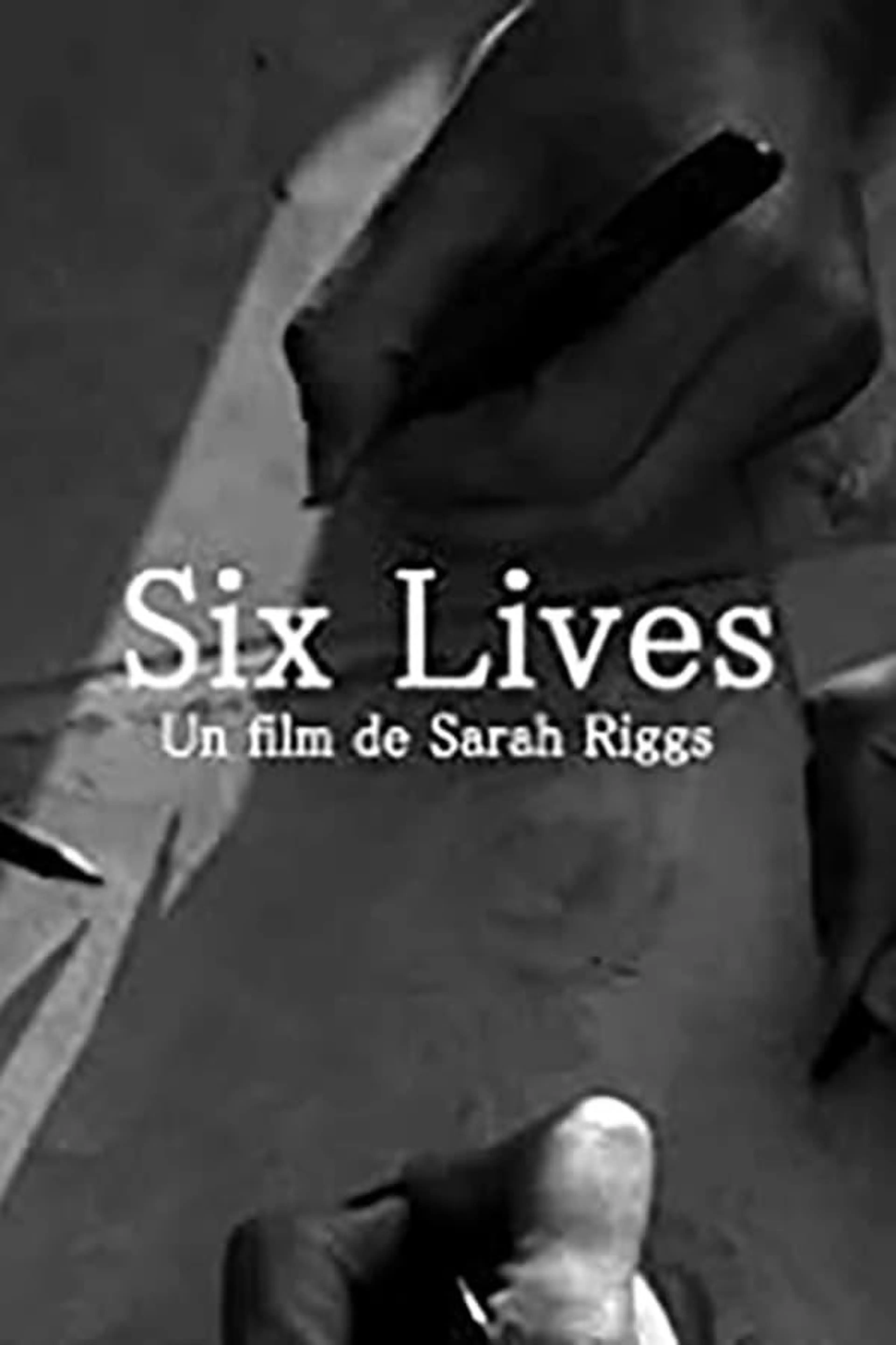 Six Lives: A Cinepoem