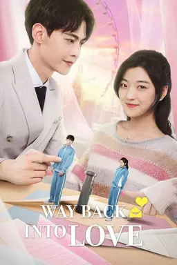 Way Back Into Love Season 1