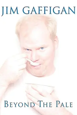 Jim Gaffigan: Beyond the Pale