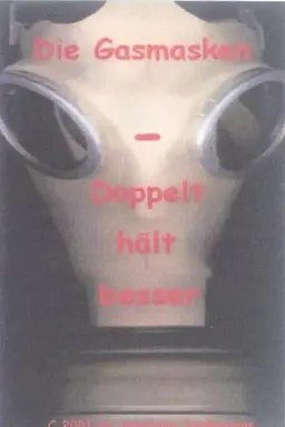 The Gasmask: Twice As Good
