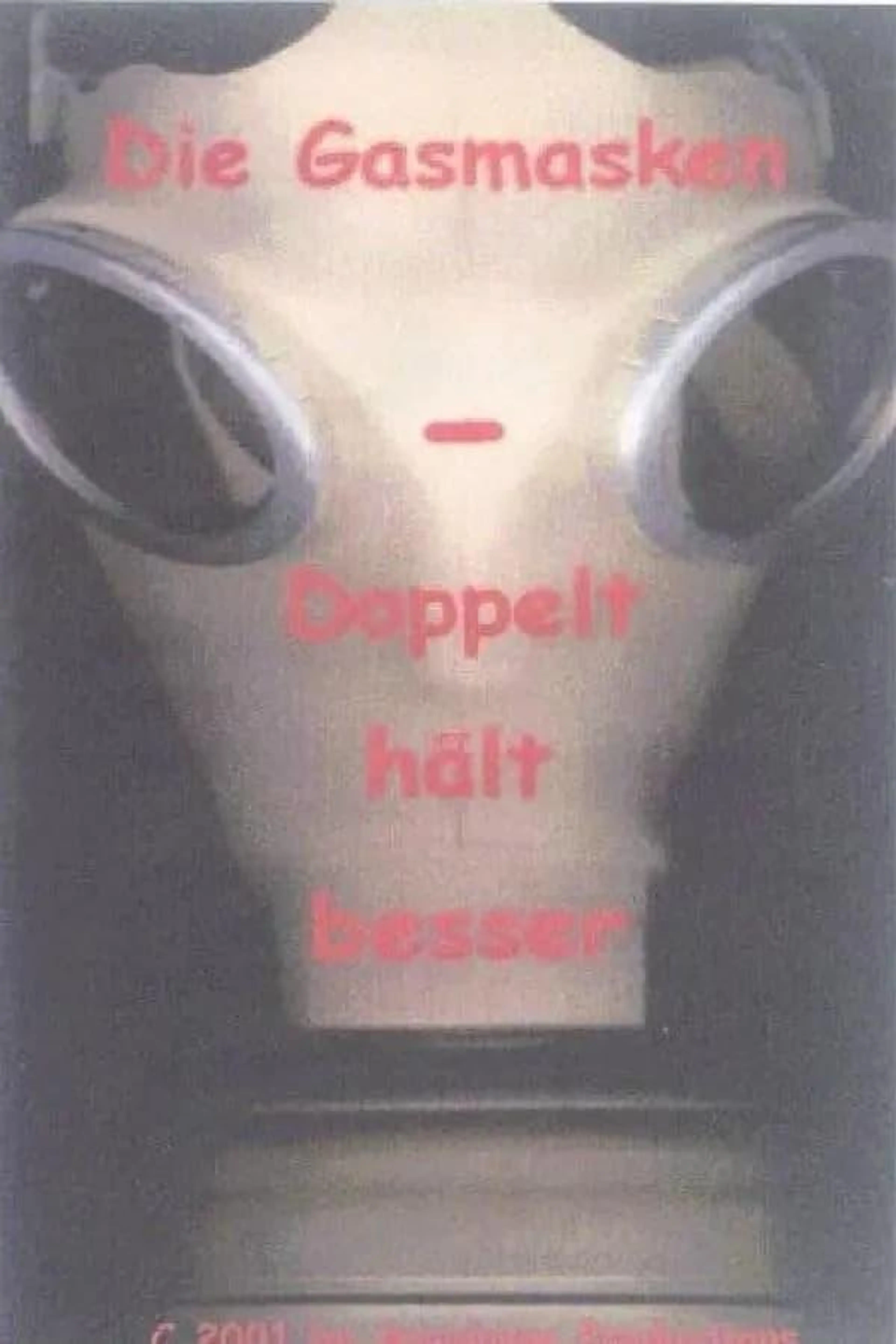 The Gasmask: Twice As Good