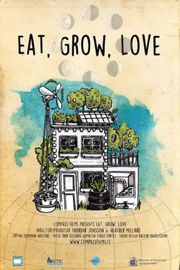 Eat, Grow, Love