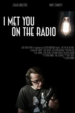 I Met You on the Radio