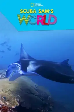 Scuba Sam's World Season 1