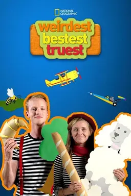Weirdest, Bestest, Truest Season 1