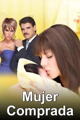 Mujer Comprada Season 1