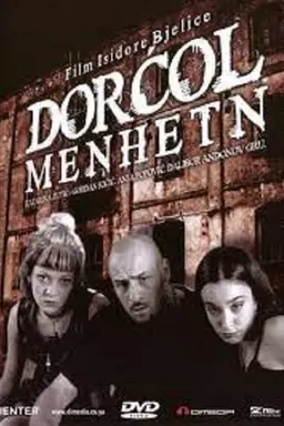 Dorcol-Manhattan