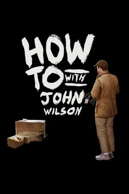 How To with John Wilson Season 2