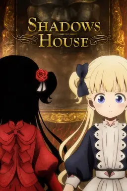 Shadows House Season 1