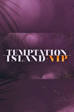 Temptation Island VIP Season 4