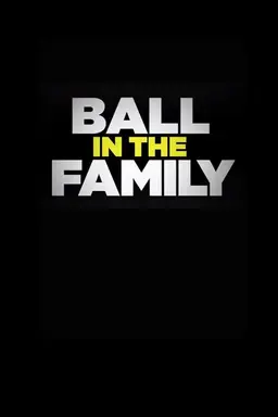 Ball In The Family Season 2