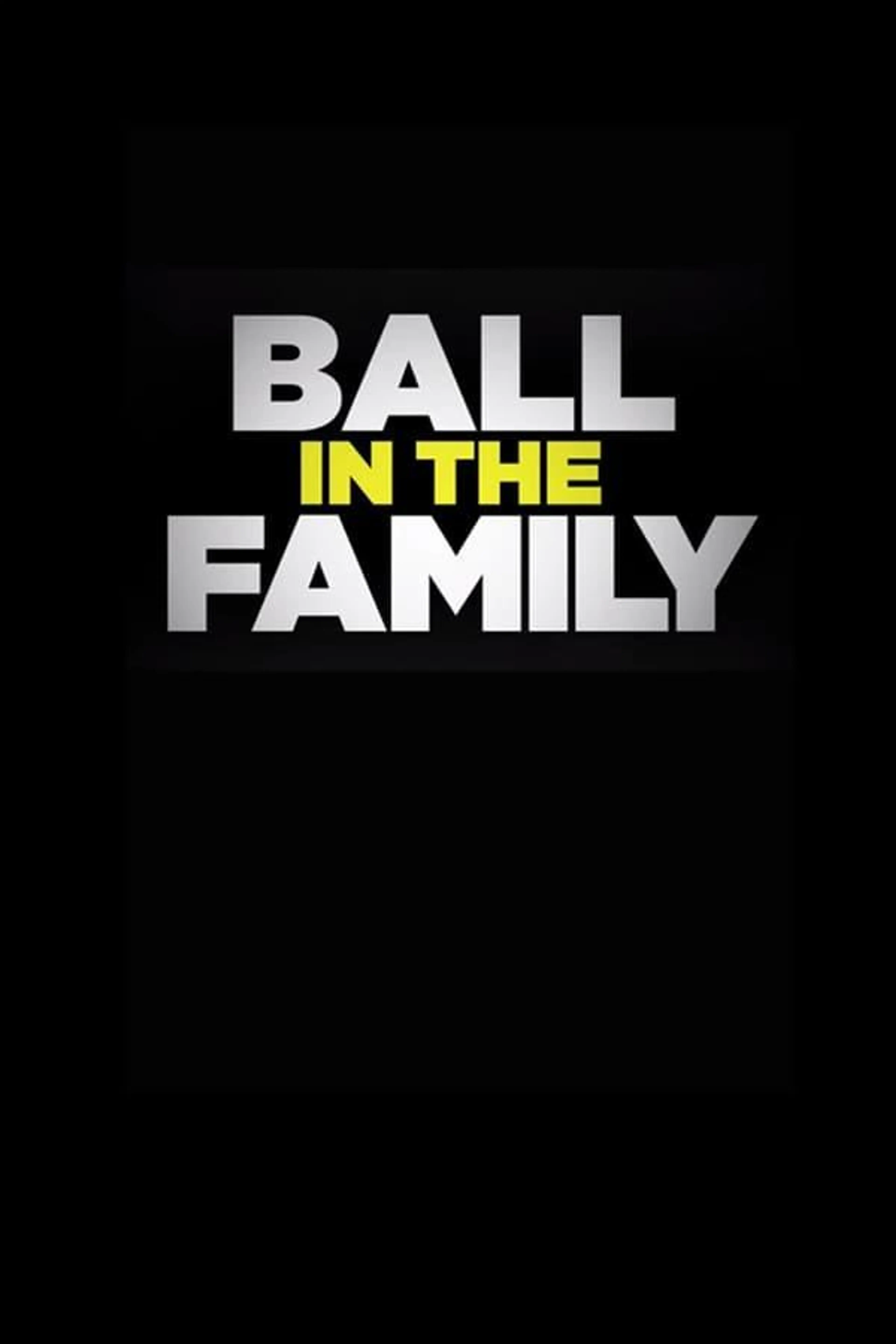 Ball In The Family Season 2