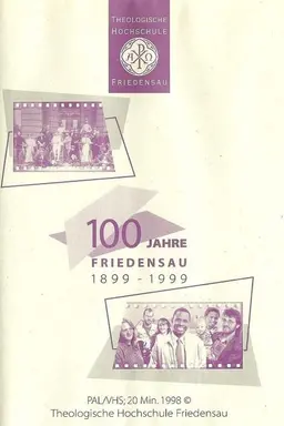 100 Jahre Friedensau