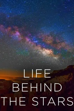 Life Behind the Stars