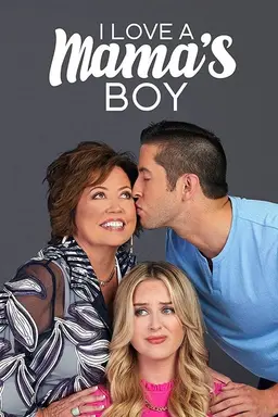 I Love a Mama's Boy Season 2