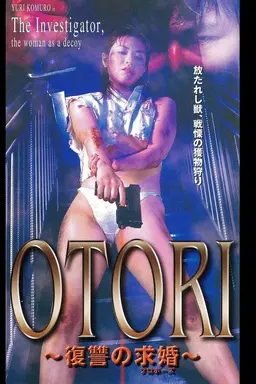 OTORI Proposal for Revenge
