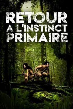 Naked and Afraid France Season 2