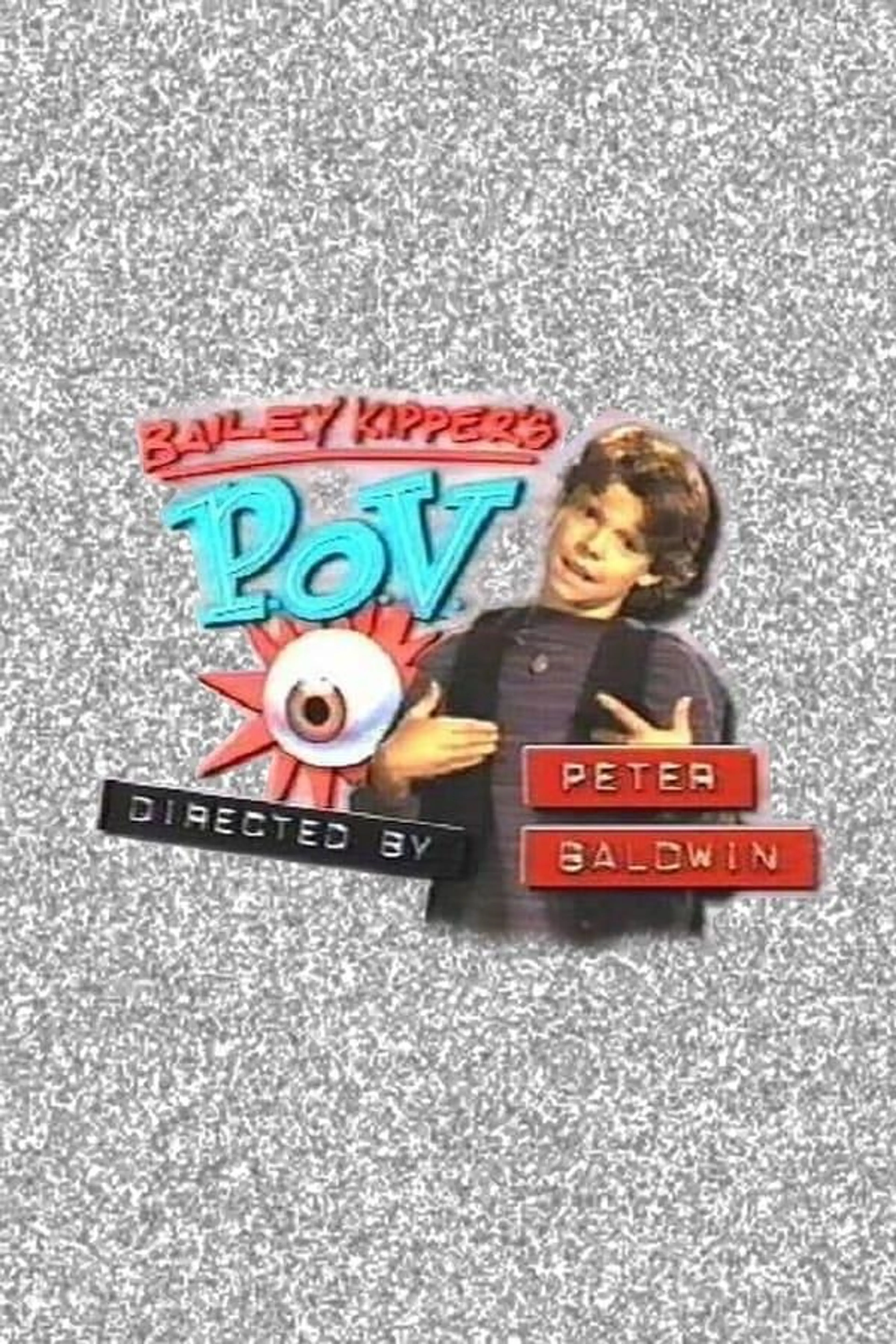 Bailey Kipper's P.O.V. Season 1