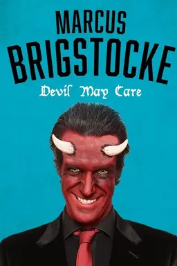Marcus Brigstocke - Devil May Care
