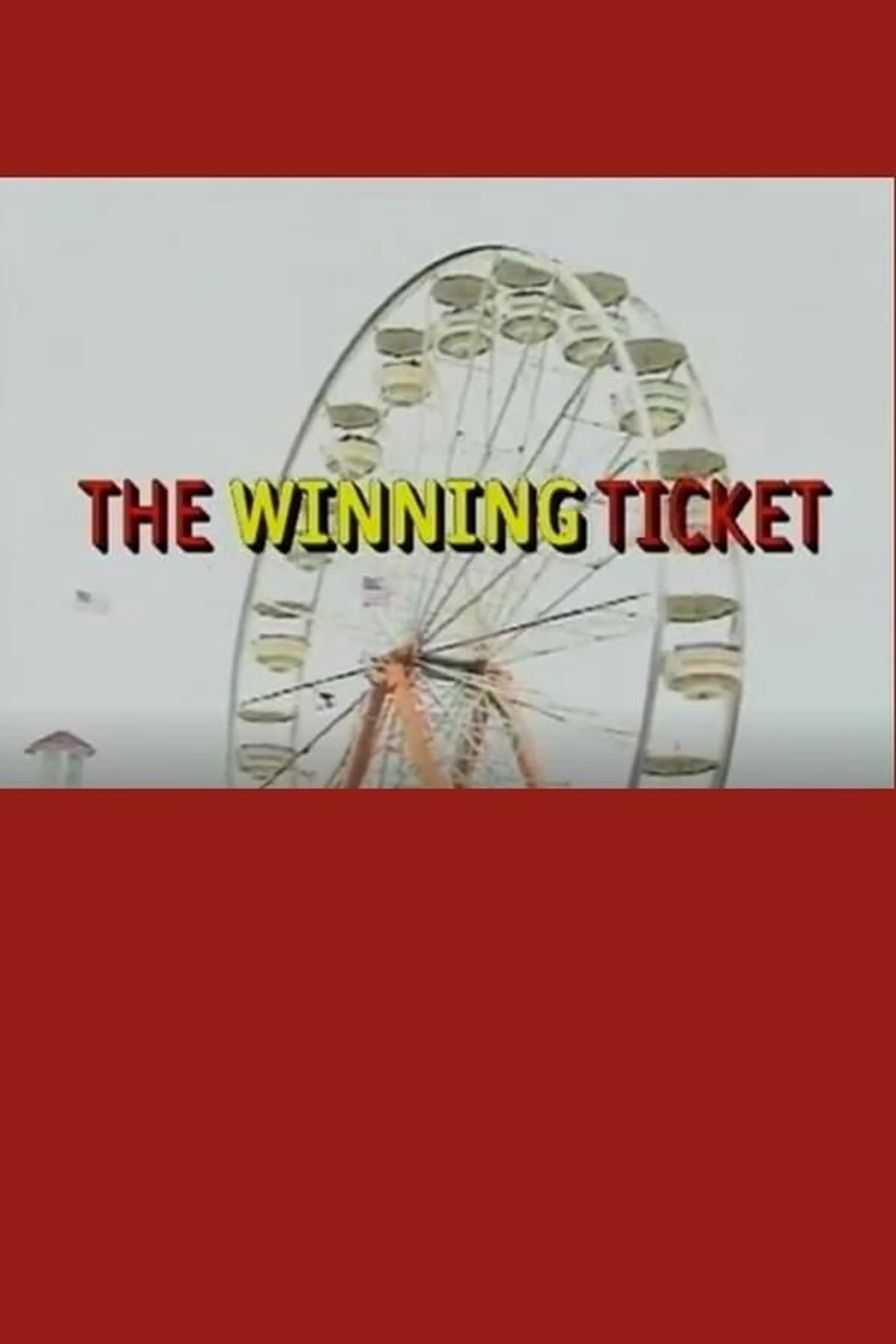 The Winning Ticket