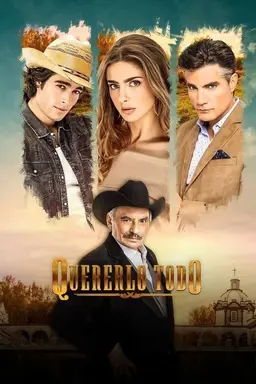 Quererlo Todo Season 1