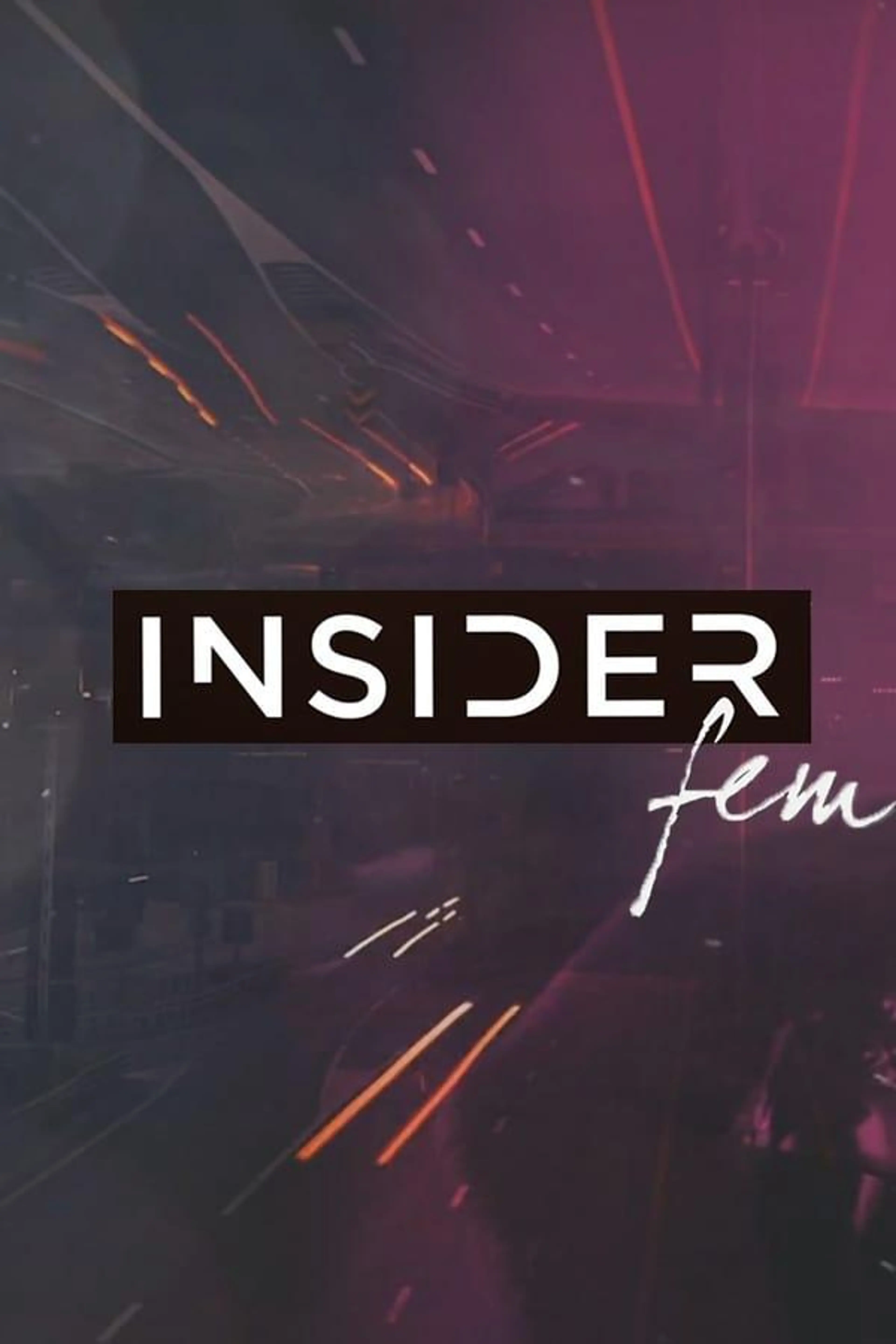 Insider Fem Season 3