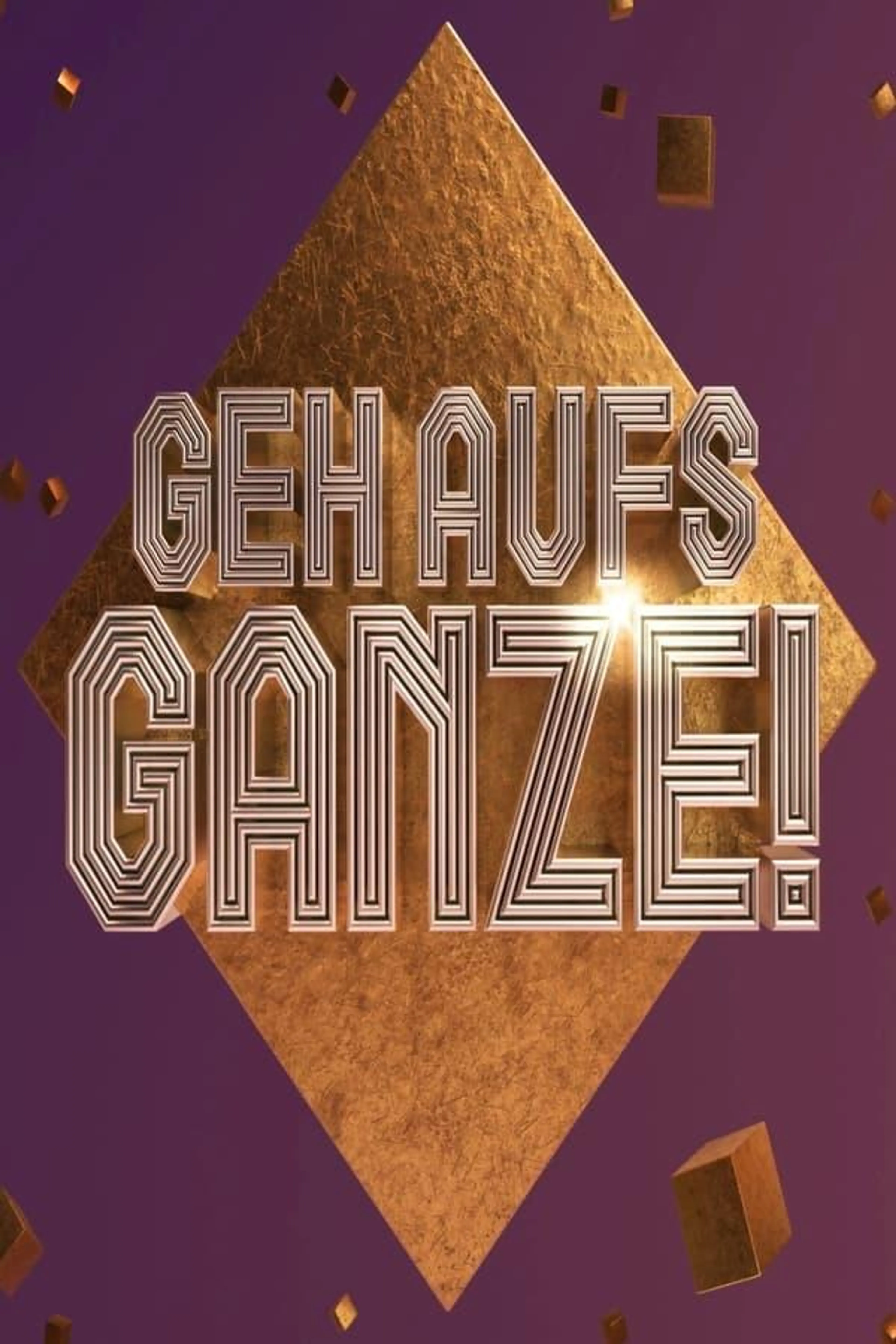 Geh aufs Ganze! Season 1