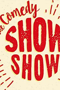 The Comedy Show Show Season 1