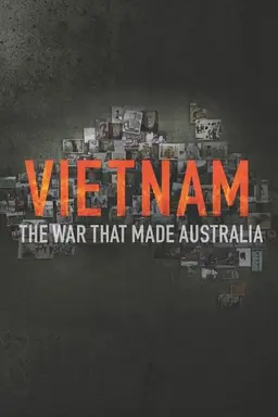 Vietnam: The War That Made Australia Season 1