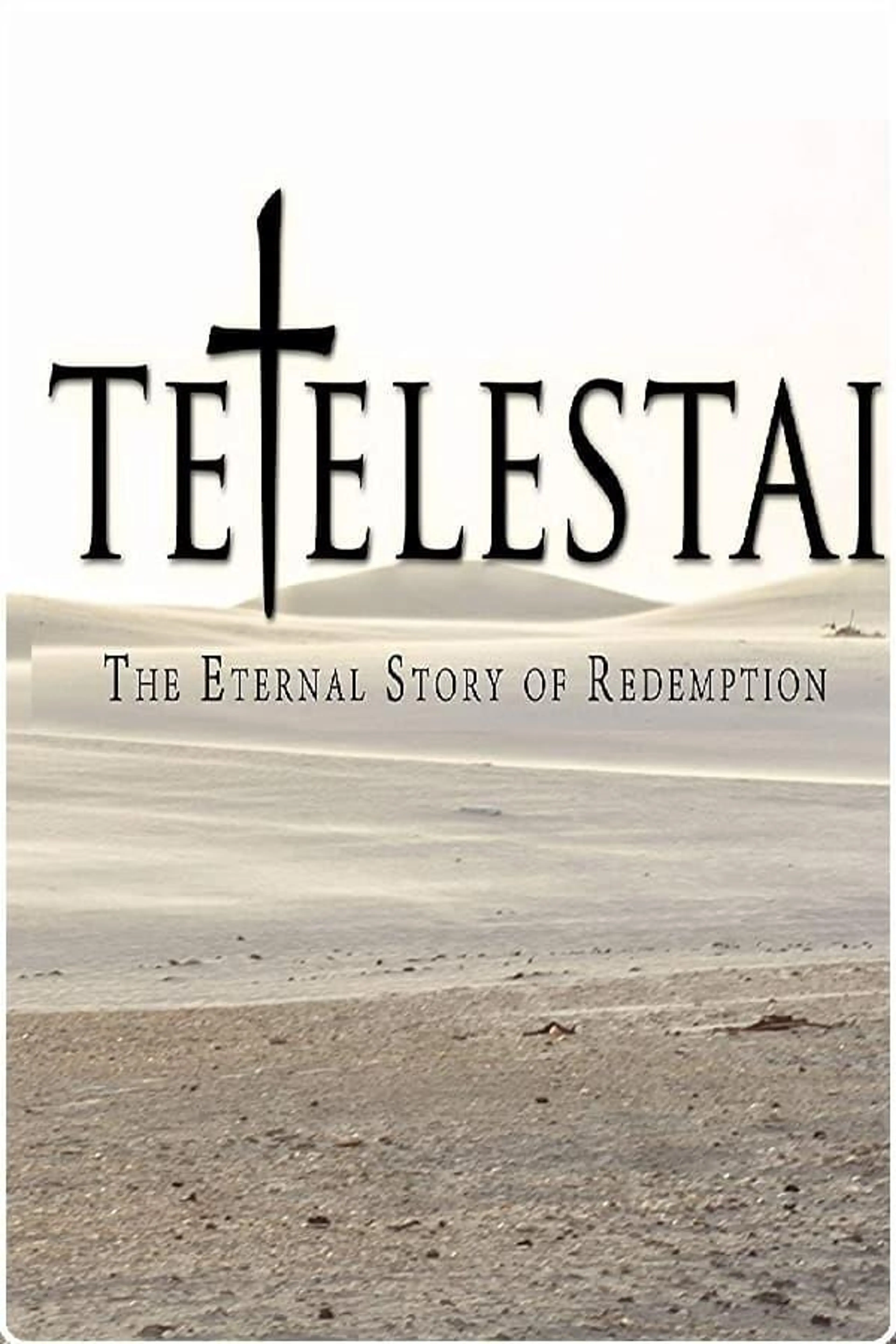 Tetelestai Season 1