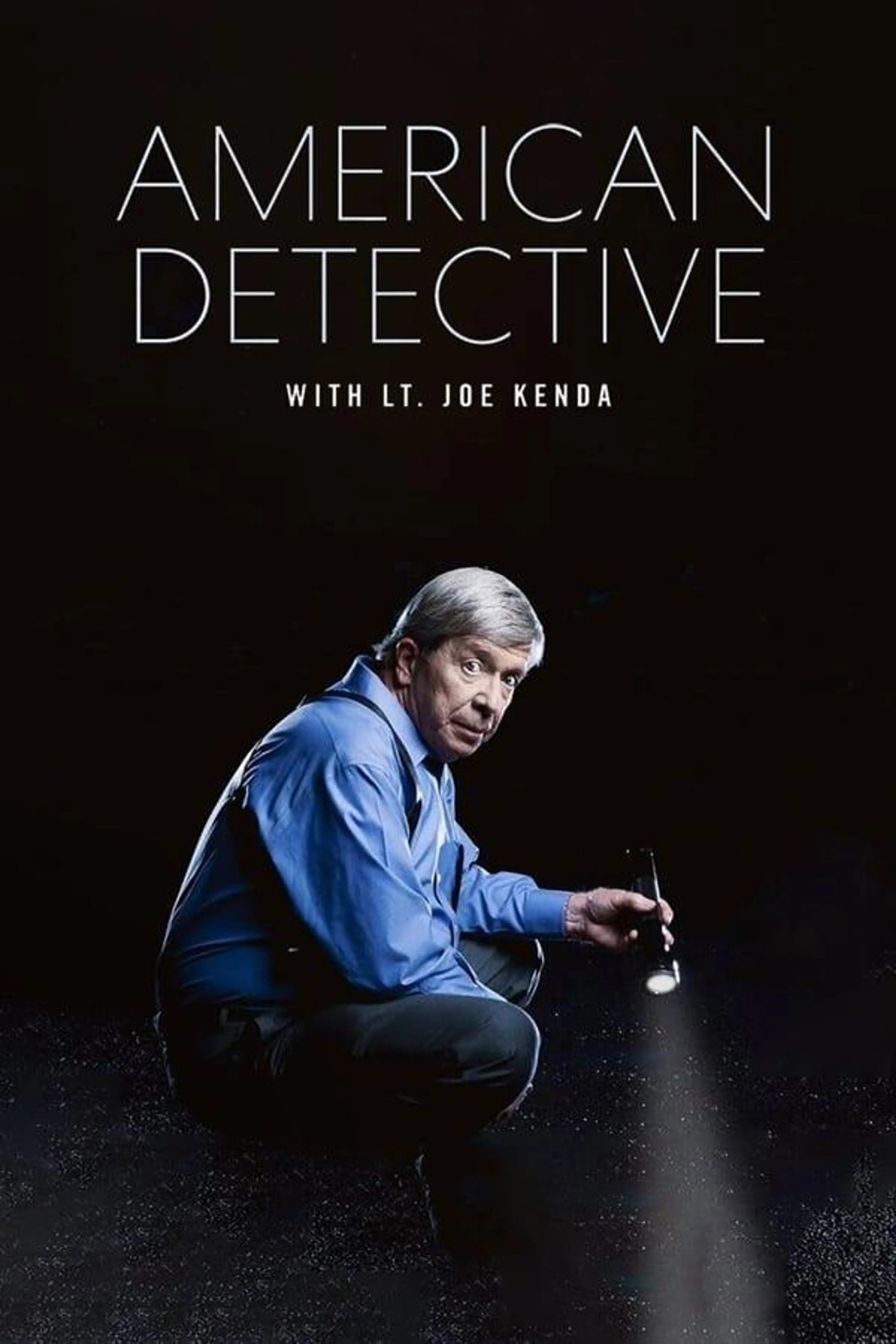 American Detective with Lt. Joe Kenda Season 1