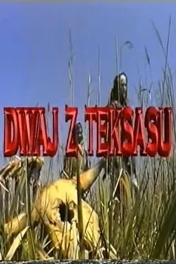 Dwaj z Teksasu