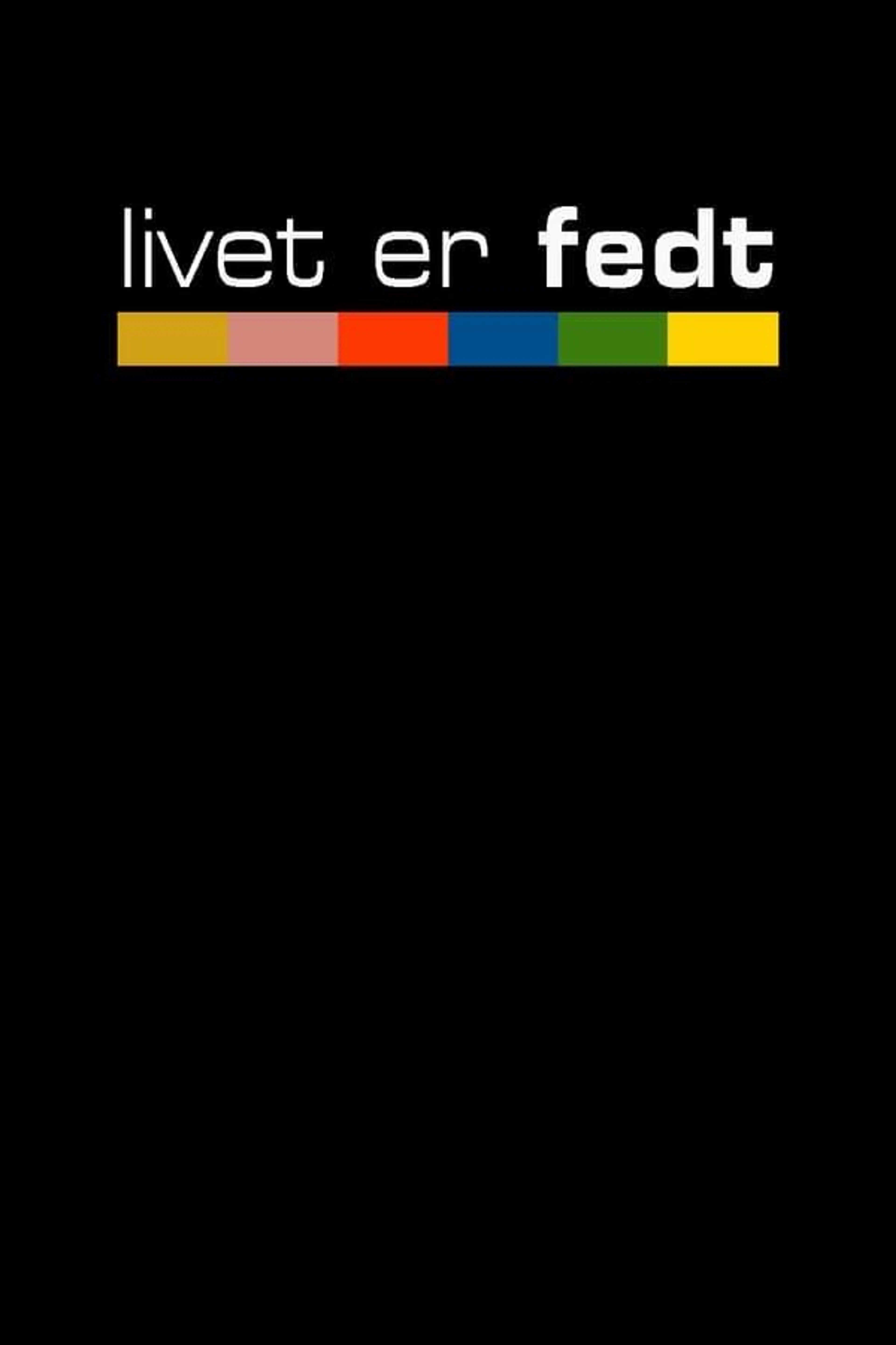 Livet er fedt Specials