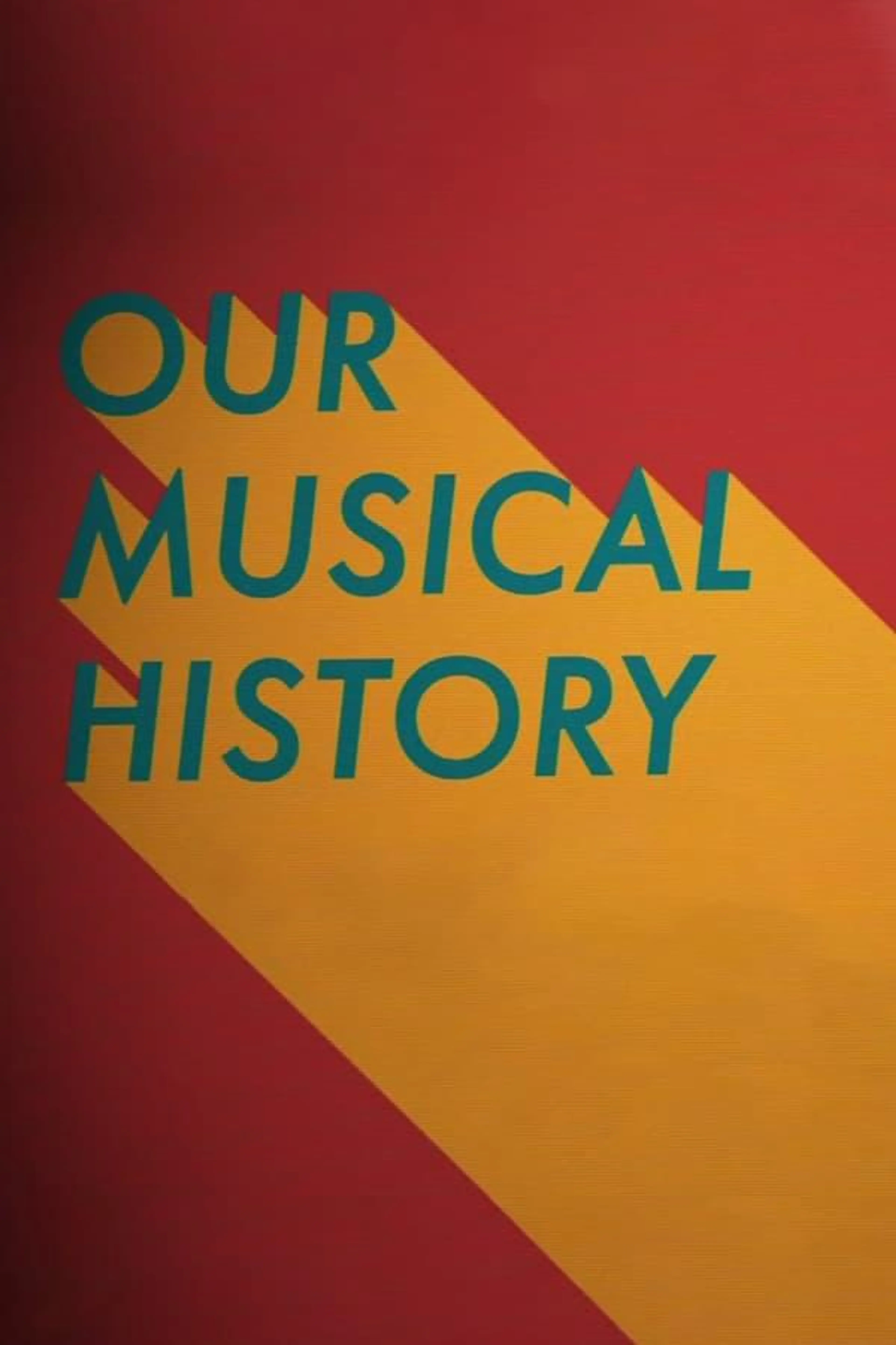 Our Musical History Specials