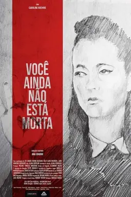 You are not dead yet