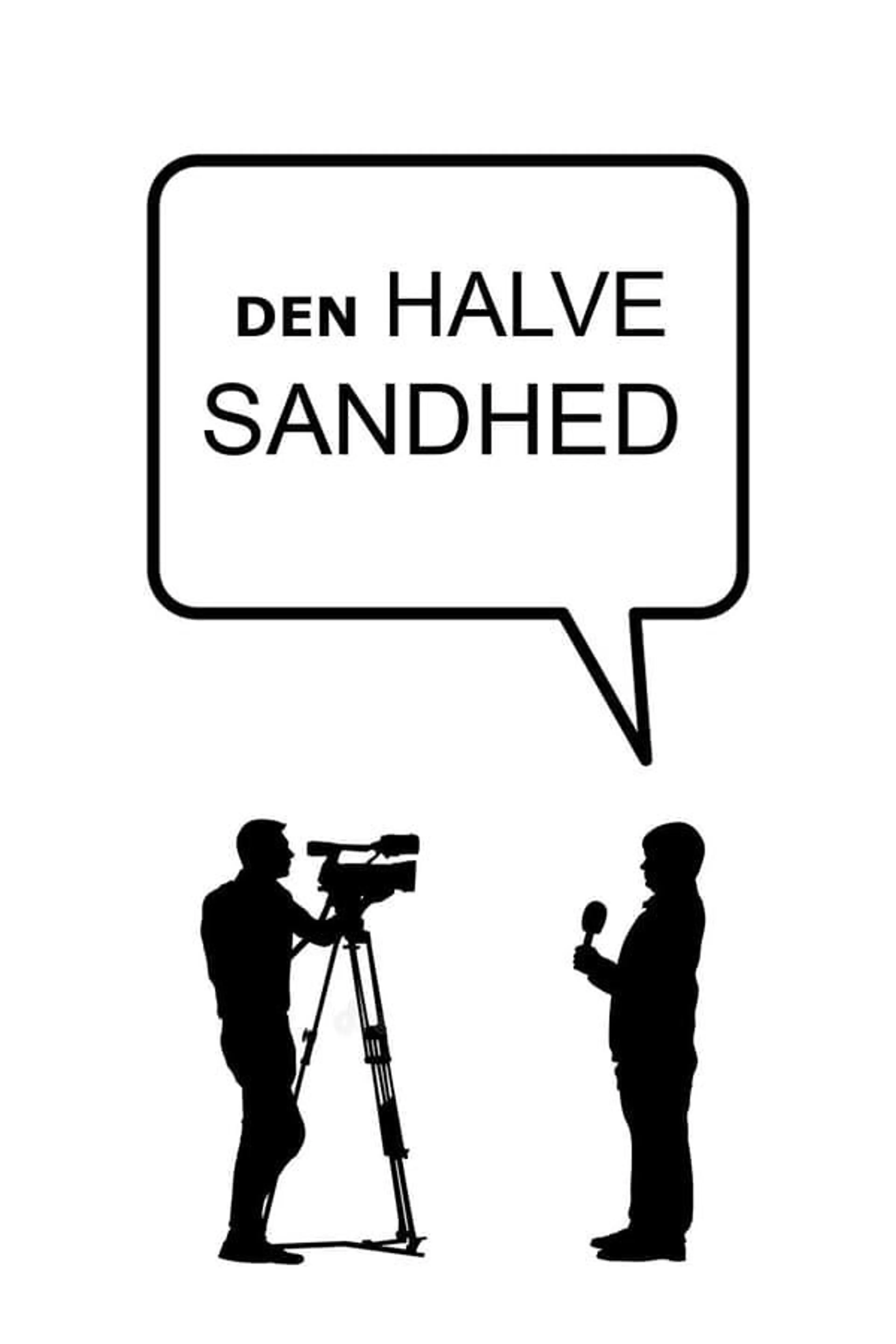 Den halve sandhed Season 1