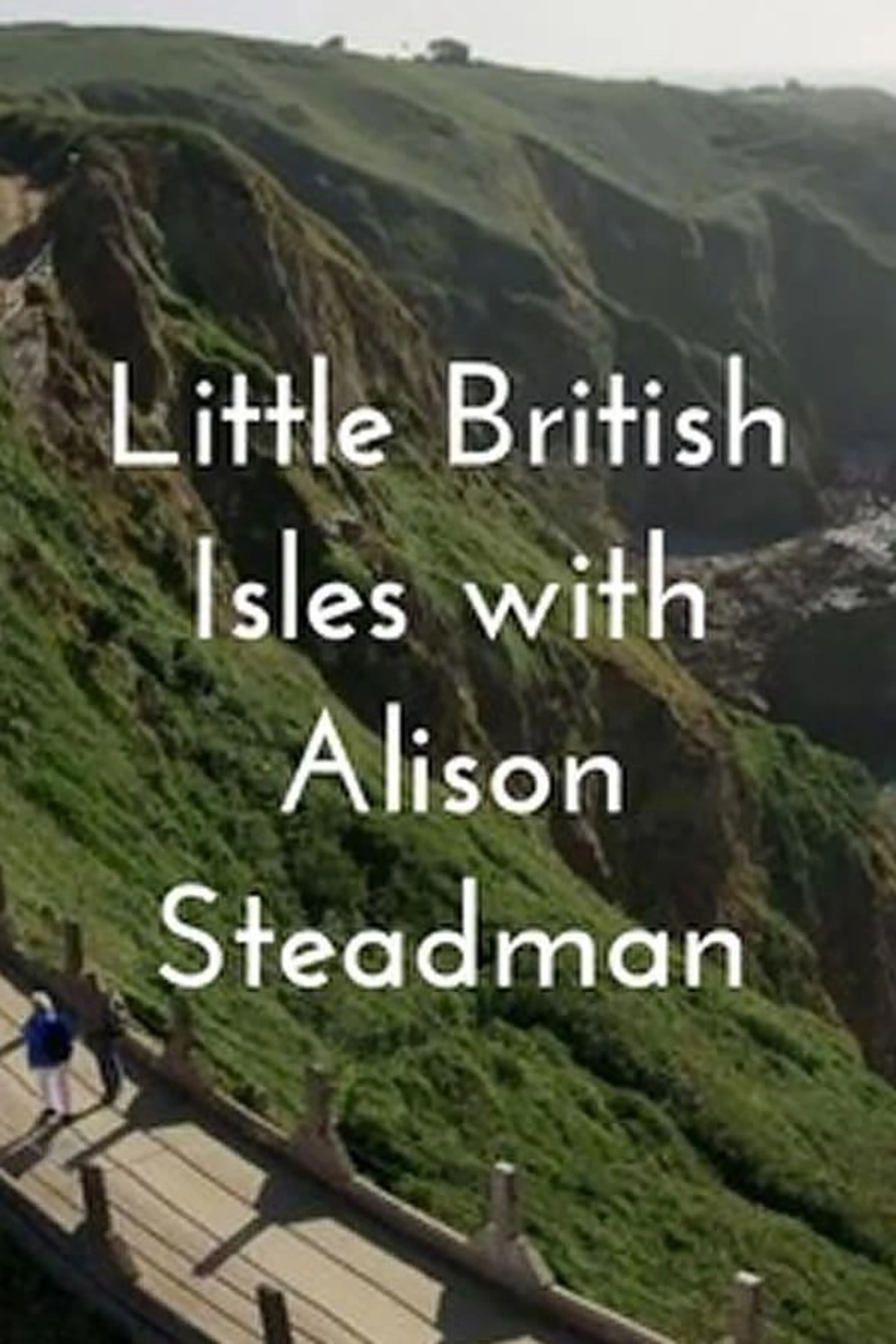 Little British Isles with Alison Steadman Season 1