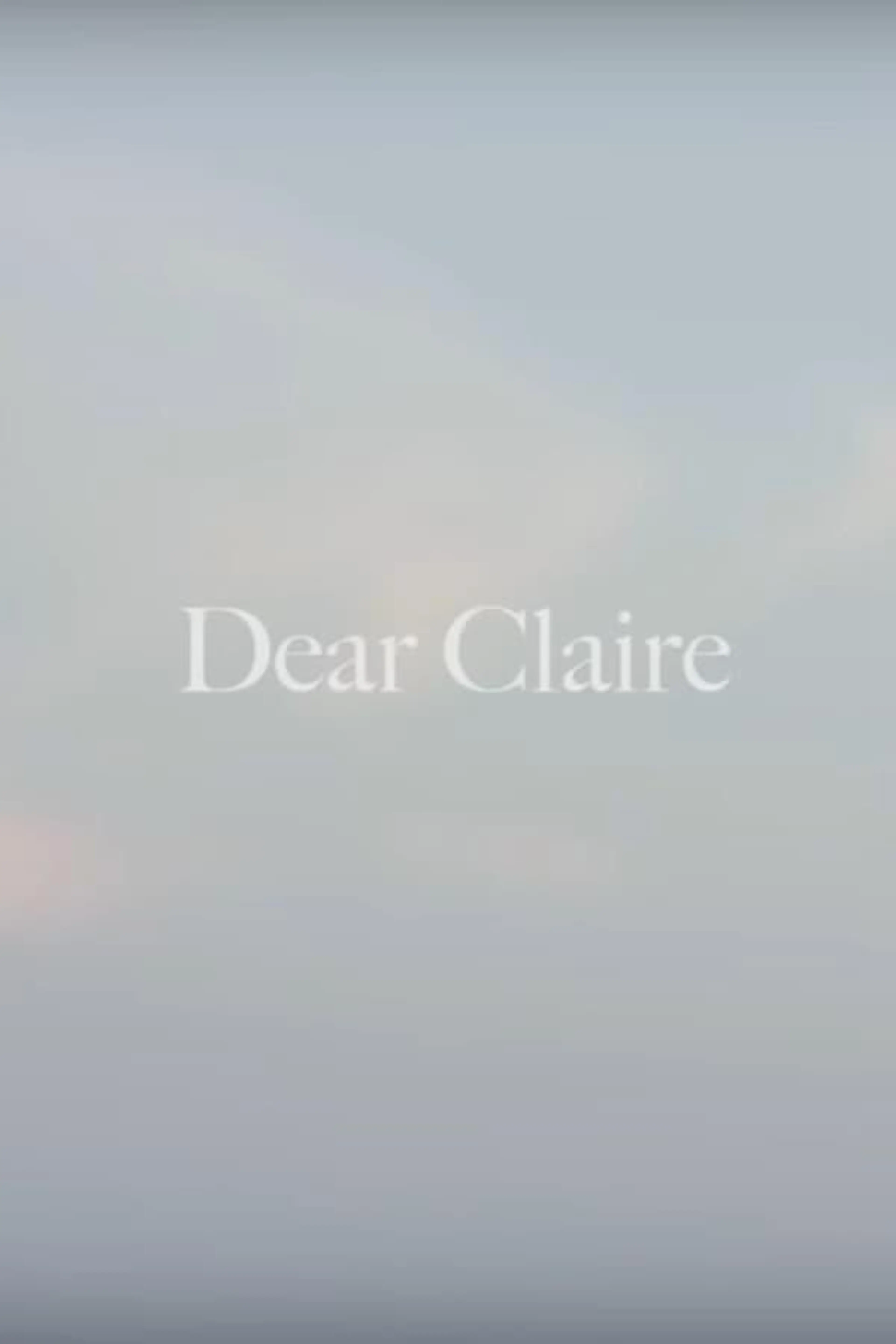 Dear Claire