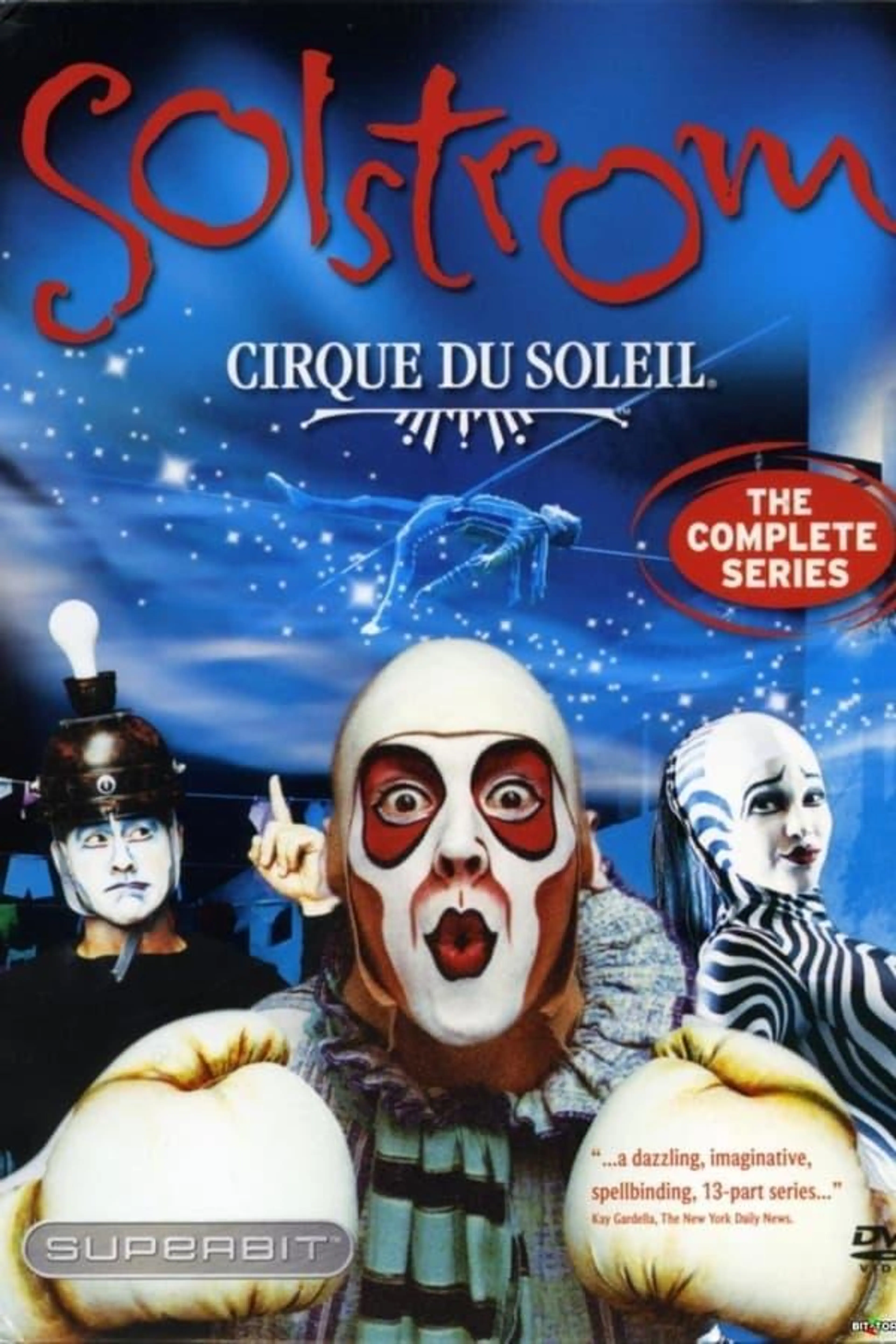Cirque du Soleil: Solstrom