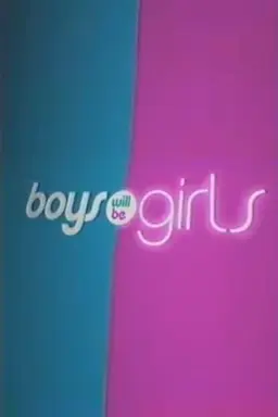 Boys Will Be Girls