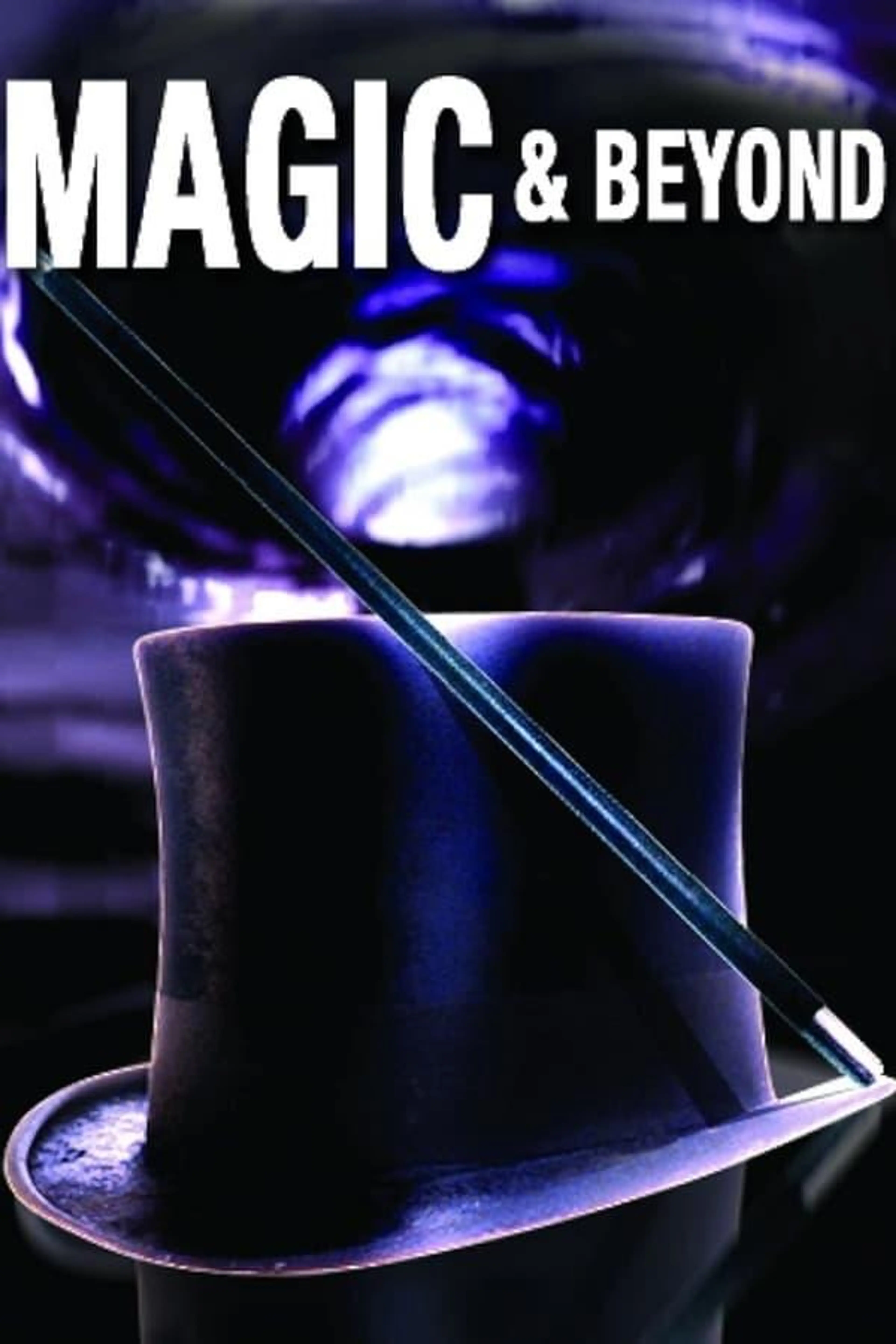 Magic and Beyond Season 1