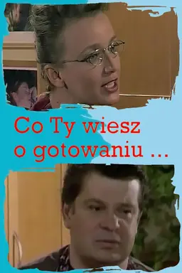 Co Ty wiesz o gotowaniu Season 1