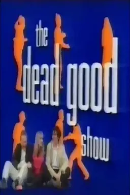The Dead Good Show Season 1
