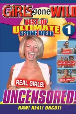Girls Gone Wild: Ultimate Spring Break