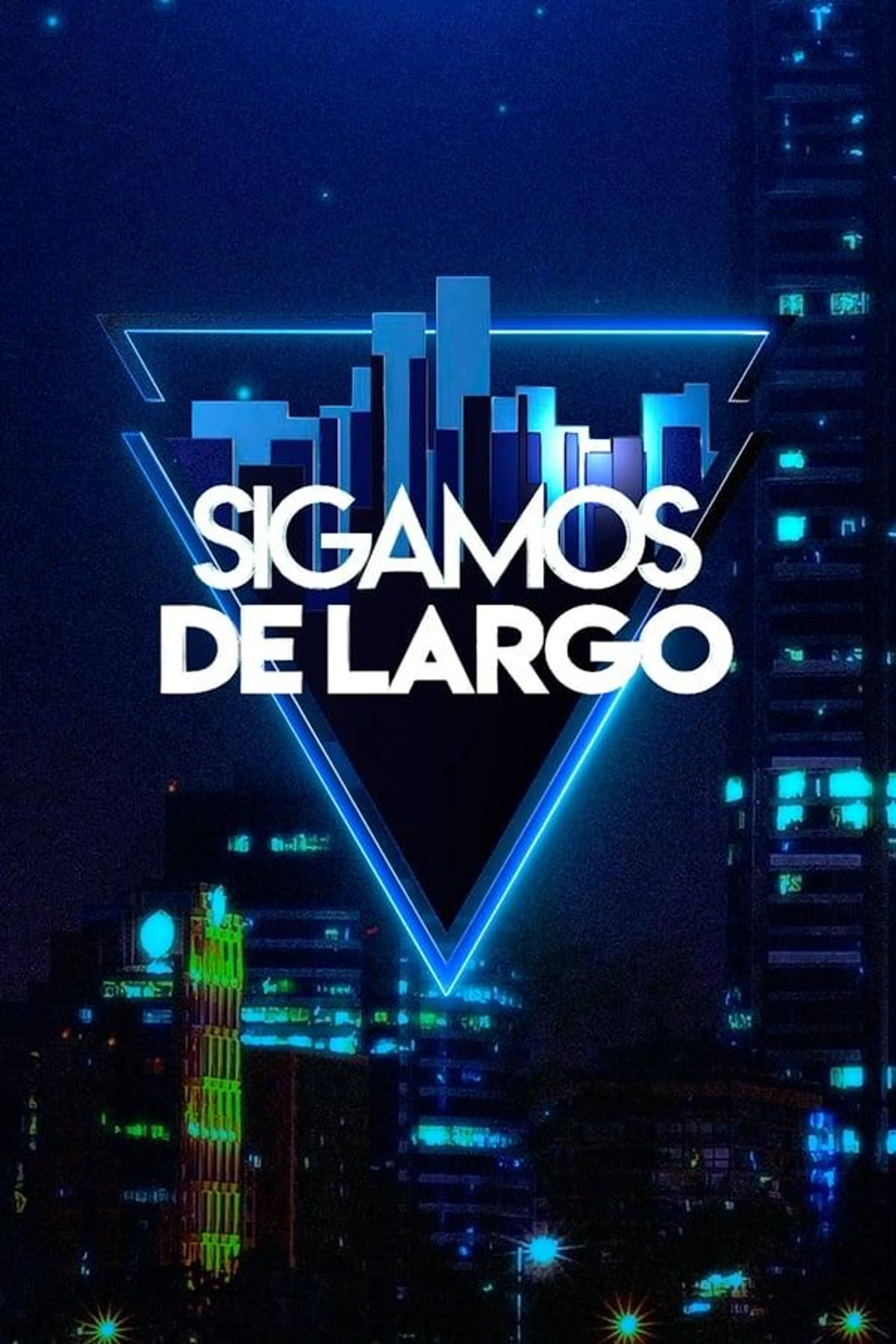 Sigamos de largo Season 1