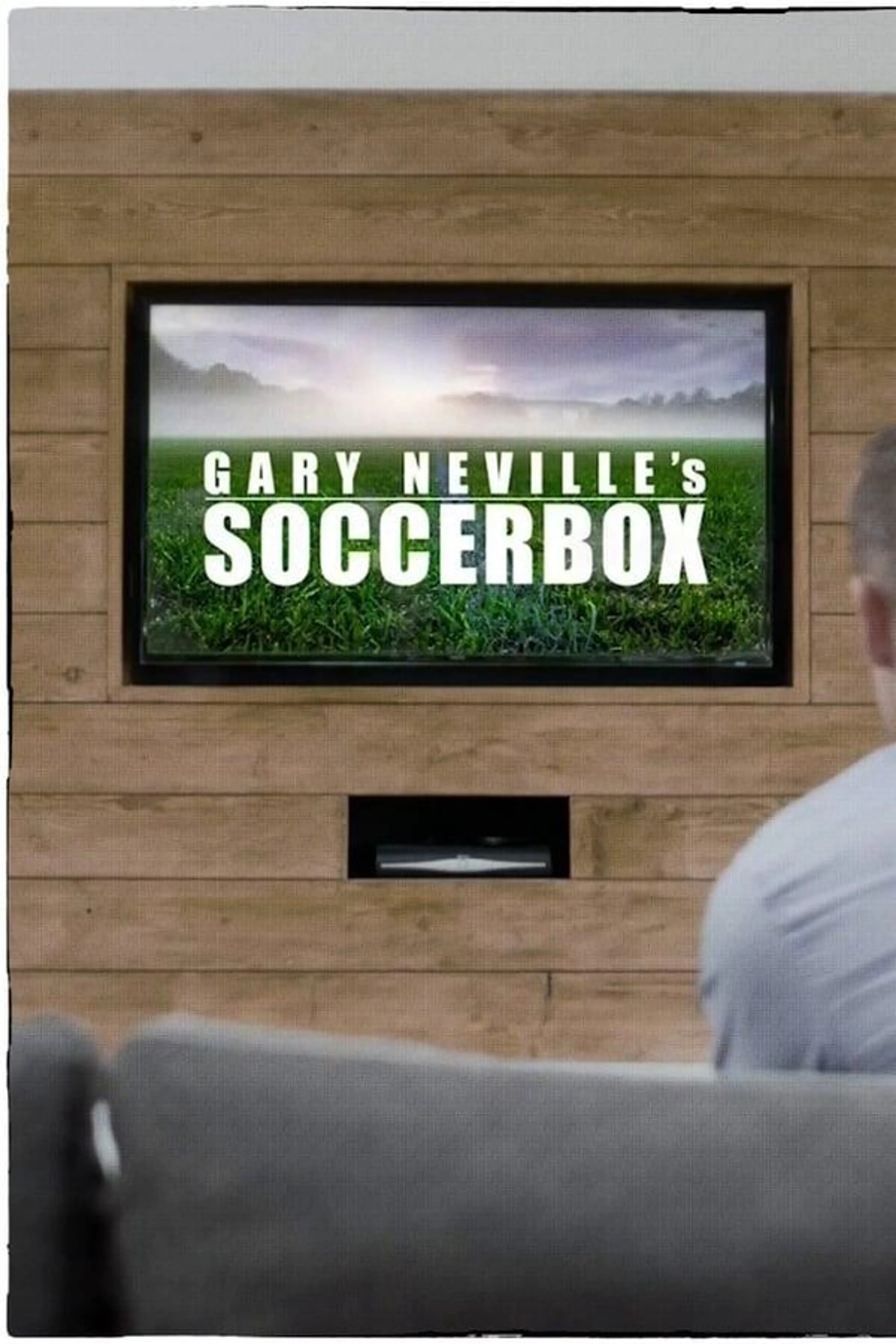 Gary Neville's Soccerbox Season 2