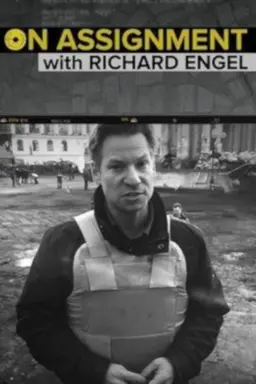 On Assignment with Richard Engel Season 1