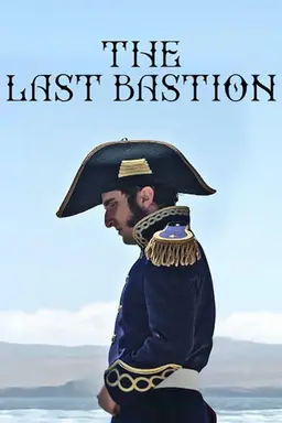 The Last Bastion Season 1